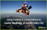 Content Marketing @ Aamby Valley City