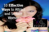 10 Effective Ways to Attract and Seduce Women