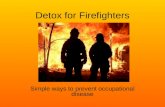 Detoxification for Firefighters- Avoiding Occupational Illness