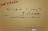 Intellectual Property + Social Media: Internet & the IP law lag