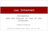 Jus Internet; Wikipedia and the future of law of the Internet