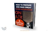 E book - How to prepare and have great audio interviews