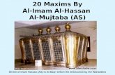 20 Maxims by Al-Imam Al-Hassan Al-Mujtaba (AS)