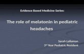 The role of melatonin in pediatric headaches