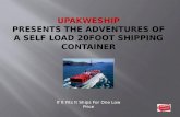 Self load shipping container presentation by u pak weship
