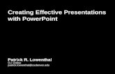 Creating Effective Presentations With PowerPoint