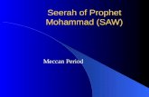 Seerah of Prophet Mohammad (Sallallaho Alehe Wasallam) Part I ( Makkan period)
