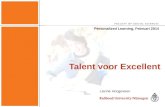 Talent voor Excellent Personalized Learning, Februari 2014 Lianne Hoogeveen.