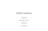 DSLR camera Digital Single Lens Reflex camera. Digital Single Lens Reflex camera
