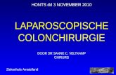 Ziekenhuis Amstelland HONTS dd 3 NOVEMBER 2010 LAPAROSCOPISCHE COLONCHIRURGIE DOOR DR SANNE C. VELTKAMP CHIRURG.
