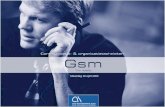 Maandag 18 april 2005. GSM : Global System for Mobile Communication Group Spécial Mobile (1982)
