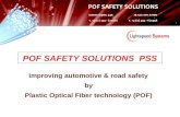 Improving automotive & road safety by Plastic Optical Fiber technology (POF) POF SAFETY SOLUTIONS PSS.