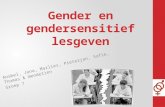 Gender en gendersensitief lesgeven Anabel, Jana, Marlies, Pieterjan, Sofie, Thomas & Wendelien Groep 7.