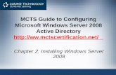 Chapter 2 - Exam 70-640 Windows Server 2008 Active Directory, Configuring