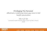Privileging The Personal: effectively mobilising Asian gay men in HIV health promotion