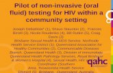 Pilot Of Non Invasive (Oral Fluid) Testing For HIV Within A Community Setting
