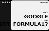 Will Google Buy Formula 1. PART 1