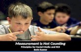 Measurement is Not Counting: Social Media & Return on Investment, presented by Beth Kanter