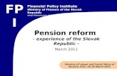 Pension reform - experience of the Slovak Republic