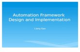 Automation framework design and implementation