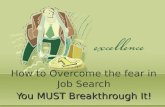 How To Overcome The Fear In Job Search