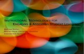 Instructional Technologies For Engaging and Assessing Student Learning