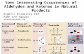 Some interesting occurrences of aldehydes and ketones in natural products