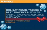 Holiday Retail Best Practices and Past Trends: How to Attract Shoppers and Drive Purchases