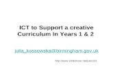 Icttosupportacreativecurriculuminyears1and2 101006034102-phpapp01-101006115049-phpapp01
