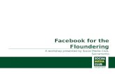Facebook for the Floundering by sacramento social media club