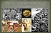 Alexander the Great and the Spread of Hellenistic Culture