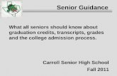 Carroll ISD Senior Guidance 2011 2012