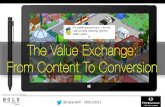 The Value Exchange from Content to Conversion