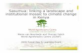 Meine van Noordwijk - Sasumua: linking a landscape and institutional mosaic to climate change in Kenya