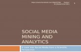 Social Media Mining and Analytics