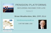 Pension platforms for Life Income -- Feb2012