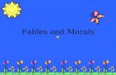 Fables and Morals