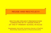 Presentation ofthe recycling  project