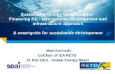 Sustainable Energy Infrastructure: Financing RE - an economic development and infrastructure approach