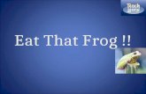 Eat that frog ! Tips to fight procrastination and succeed in workplace