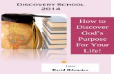 HOW TO DISCOVER GOD'S PURPOSE FOR YOUR LIFE - Handout.