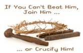 090308   Beat Him, Join Him, Or Crucify Him 02 The Cost Of A Free Gift