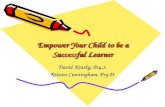 Empower Your Child To Be A Successful Learner