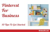 Pinterest For Business 10 Tips To Get Started With Pinterest In Your Content Marketing