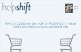 Mobile Commerce - Delight Your Shoppers and Recover 12-16% of Abandoned Carts