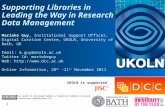 Supporting Libraries in Leading the Way in Research Data Management