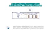 Collection preservation in library building design, 2004