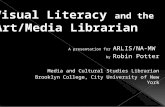 Visual Literacy and the Art/Media Librarian