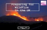 Preparing for Wildfire in the UK