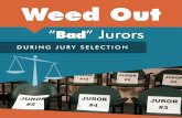 How to weed out bad jurors during jury selection